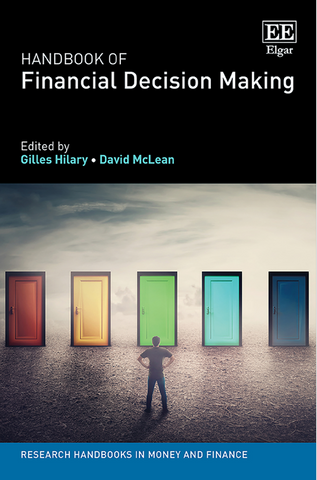 Handbook of Financial Decision Making (Research Handbooks in Money and Finance series)